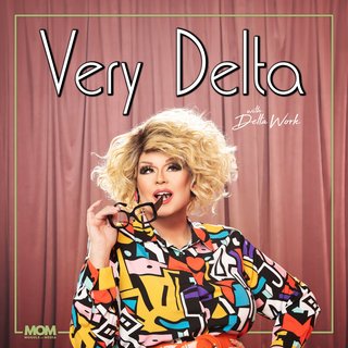 VERY DELTA with Delta Work